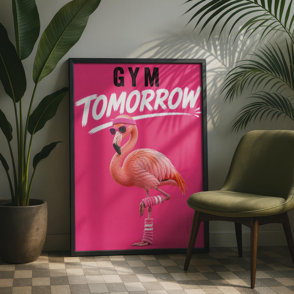Gym Tomorrow Funny Flamingo Poster, Pink Humour Fitness Wall Art, Gym Decor