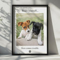 Puppy Poster, Brace Yourself Here Comes Trouble, Dog Photography Print