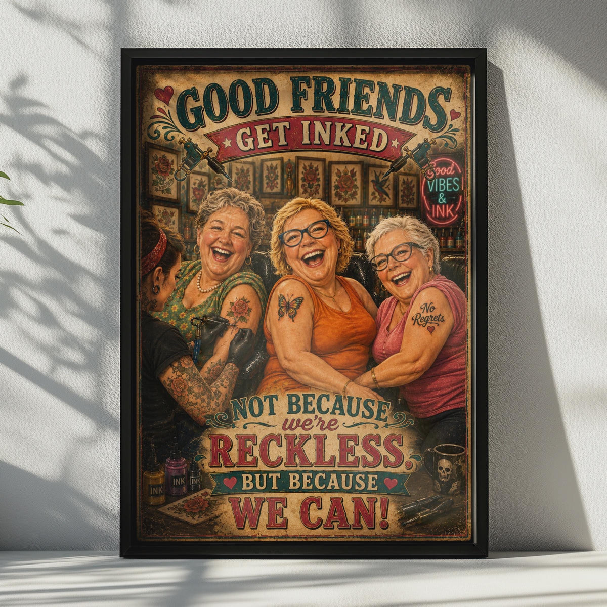 Good Friends Get Inked Tattoo Parlour Poster, Funny Women Friendship Wall Art