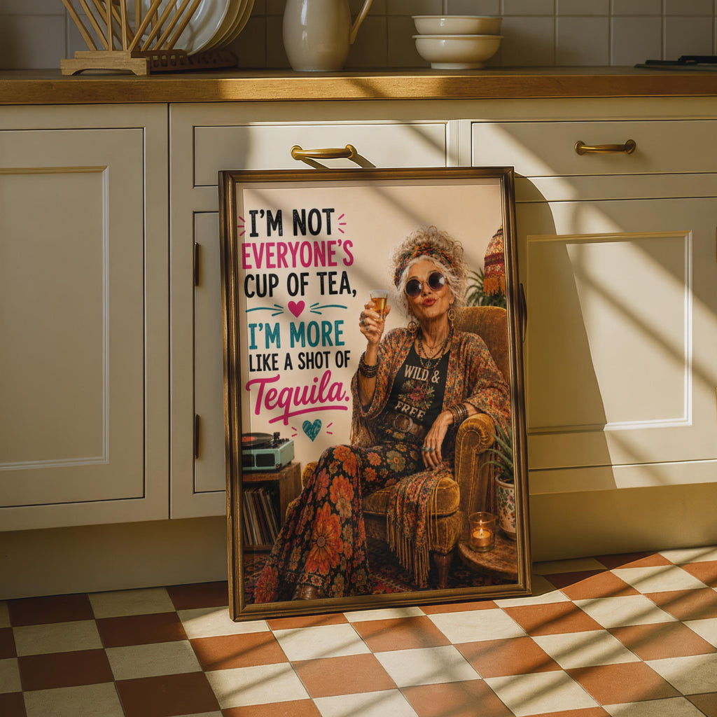 Tequila Shot Funny Quote Poster, Bohemian Wild Free Woman, Humour Wall Art Gift