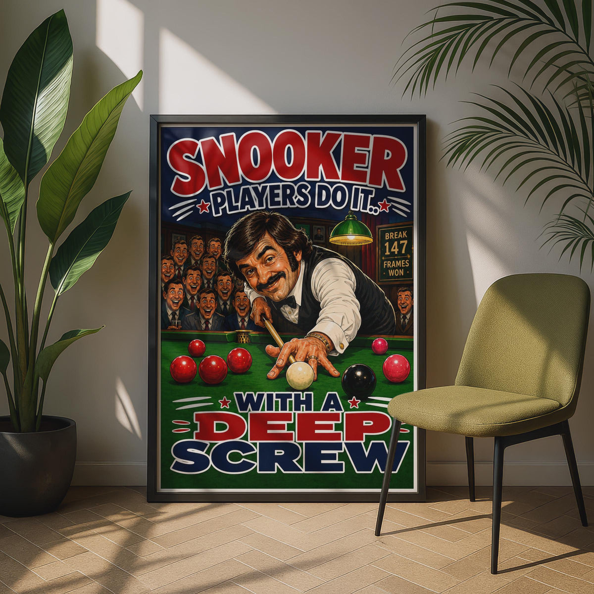 Snooker Players Do It With A Deep Screw, Funny Snooker Poster, Sports Wall Art