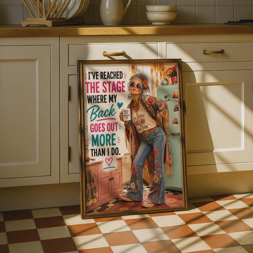 Funny Old Lady Back Goes Out Humour Poster, Sassy Grandma Boho Wall Art Gift