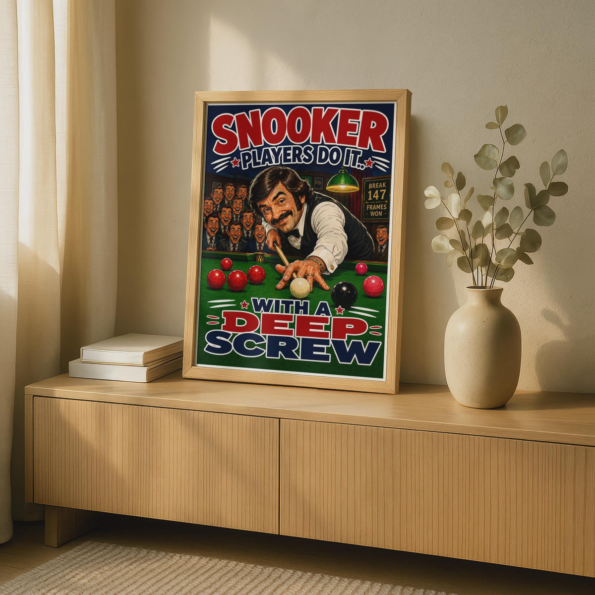 Snooker Players Do It With A Deep Screw, Funny Snooker Poster, Sports Wall Art
