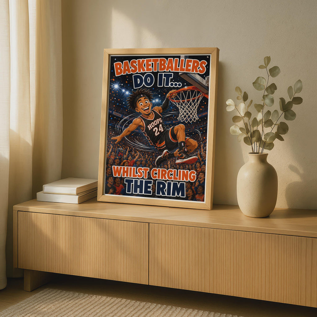 Funny Basketball Poster, Basketballers Do It Humour Gift, Comic Sports Wall Art