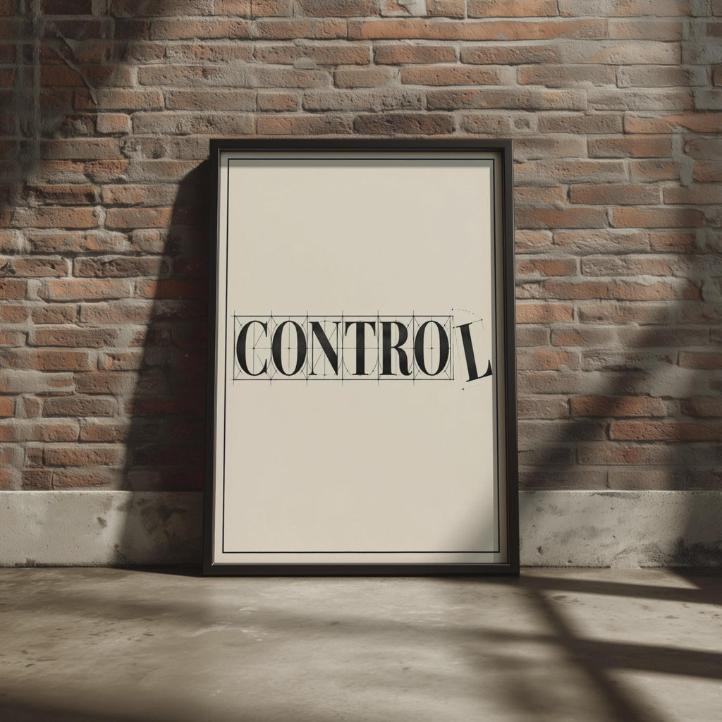 Control Typography Poster, Serif Font, Geometric Lines, Office Wall Art (Printed)