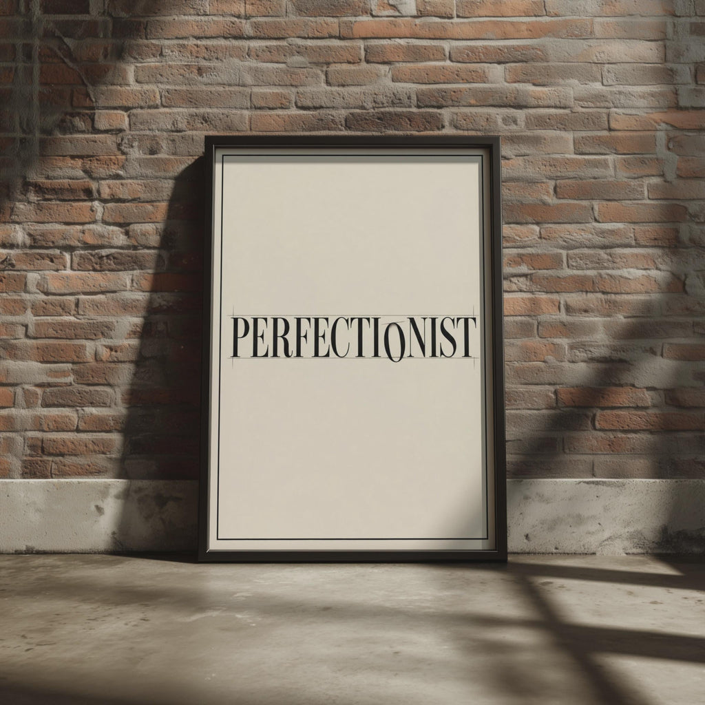 Perfectionist Typography Poster, Minimalist Black Cream Wall Art, Serif Quote Print (Physical Print)